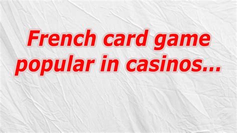 french card game crossword clue